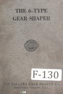 Fellows-Fellows 6 Type Gear Shaper Machine Operators Manual Year (1953)-Type 6-01